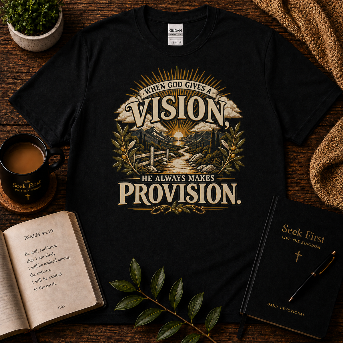 When God Gives a Vision He Makes Provision T-shirt premium Seek First hero