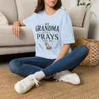 My Grandma Still Prays for Me T-shirt view 18