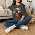 He Met Me in the Valley T-Shirt — product view 12