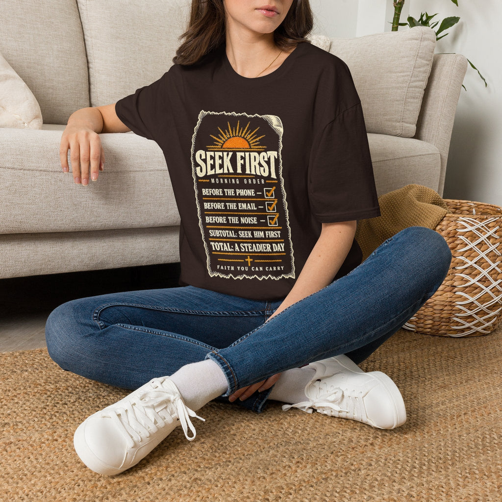 Woman wearing a dark chocolate Seek First Morning Order Christian T-shirt