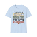 Prayer Humor Christian T-Shirt, front product view 5