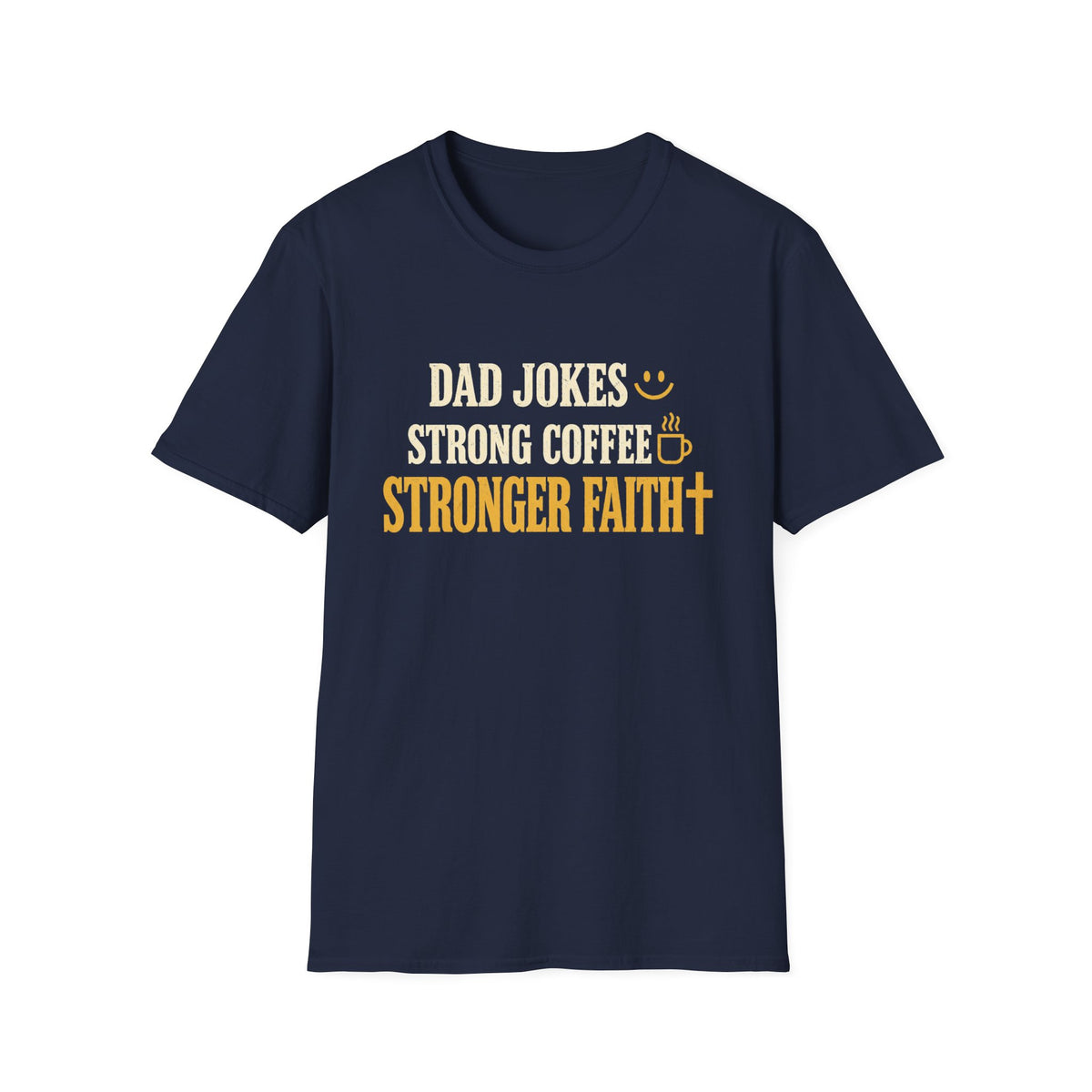 Dad Jokes, Strong Coffee, Stronger Faith Gildan 64000 Christian T-Shirt – Printify product view 6