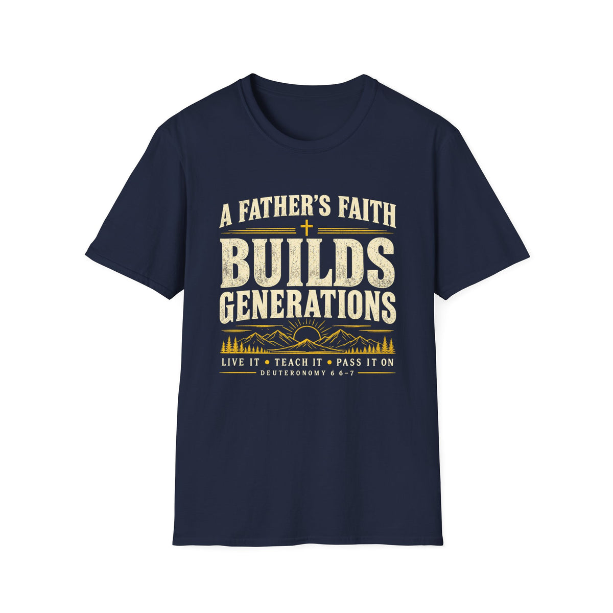 A Father’s Faith Builds Generations Gildan 64000 Christian T-Shirt – Printify product view 4