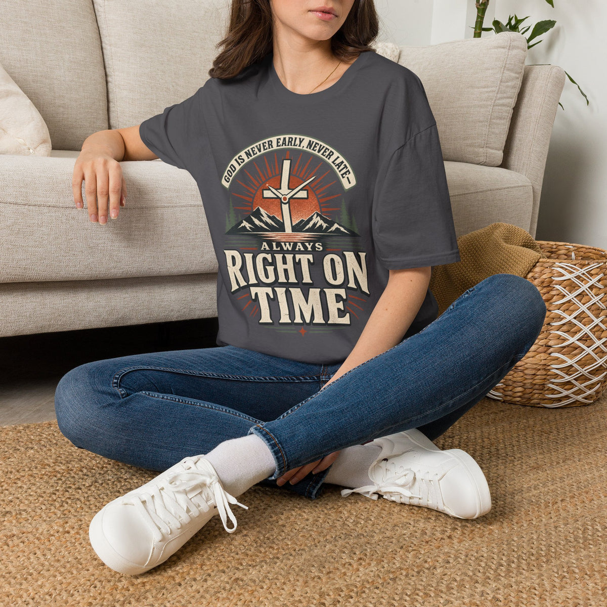 God Is Never Early, Never Late T-Shirt, lifestyle view 6