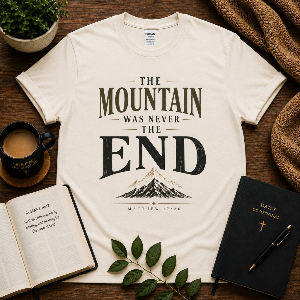 The Mountain Was Never the End Christian T-shirt in Sand