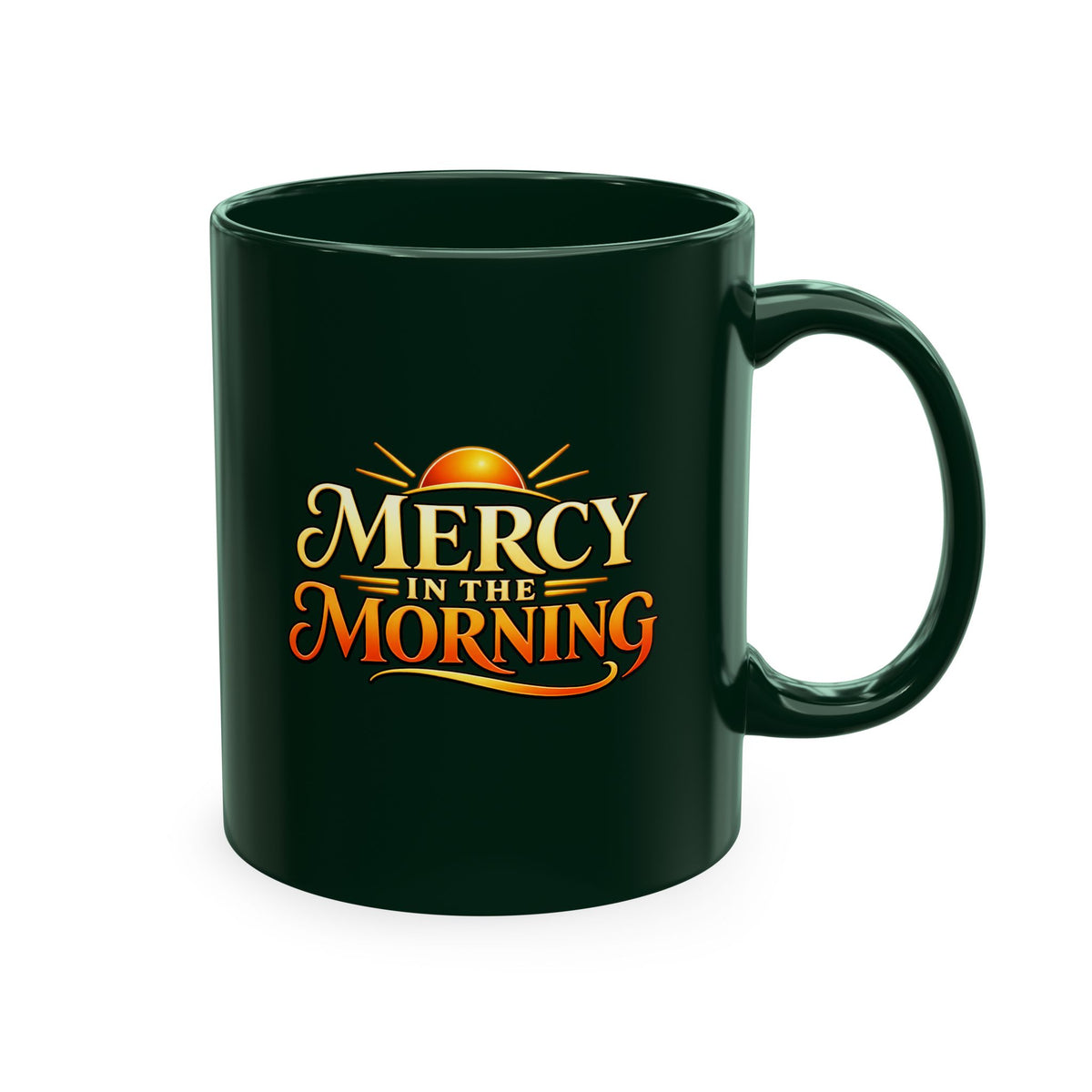 Forest Green Mercy in the Morning Christian coffee mug
