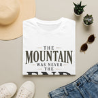 The Mountain Was Never the End — product view 10