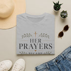Her Prayers Became My Testimony T-shirt view 7