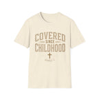 Covered Since Childhood Christian T-Shirt T-shirt view 14