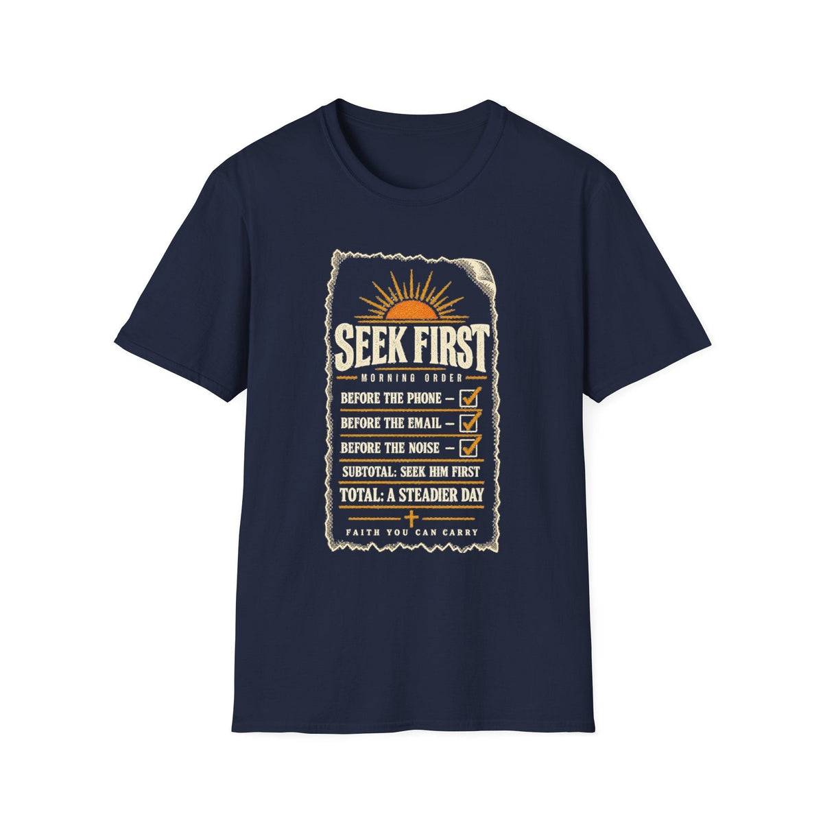 Navy Seek First Morning Order Christian T-shirt
