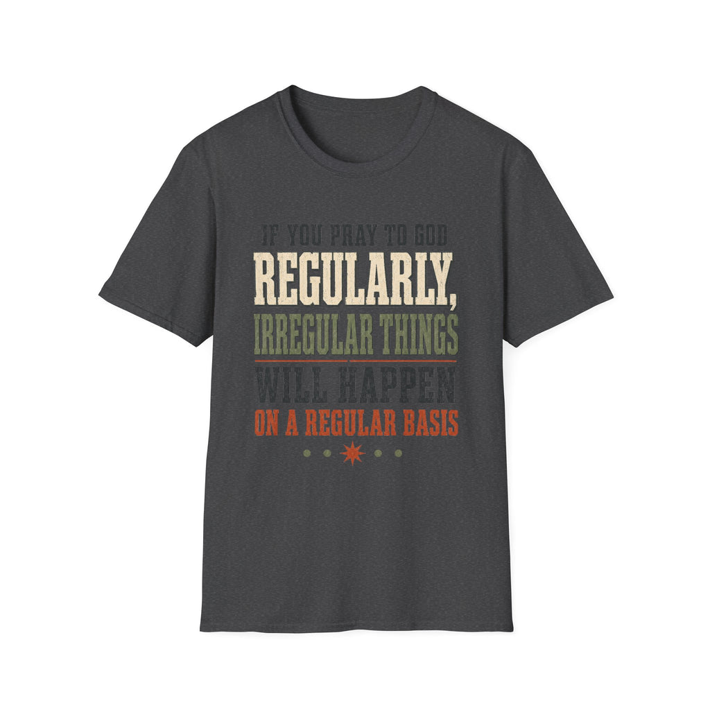Prayer Humor Christian T-Shirt, front product view 4