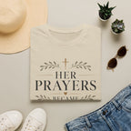 Her Prayers Became My Testimony T-shirt view 2