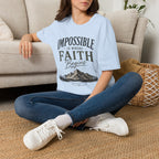 Impossible Is Where Faith Begins T-shirt view 21