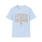 Covered Since Childhood Christian T-Shirt T-shirt view 20