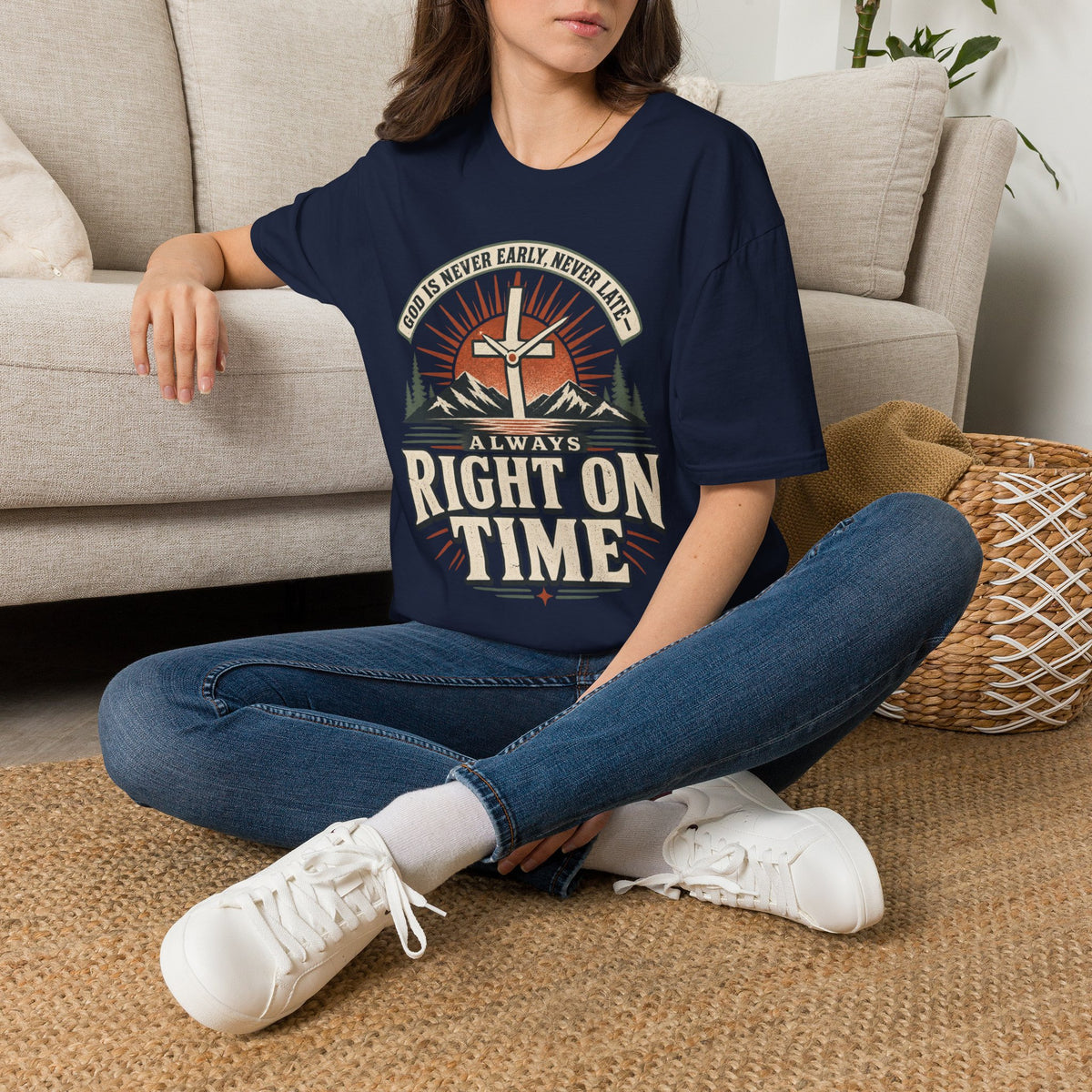 God Is Never Early, Never Late T-Shirt, lifestyle view 8