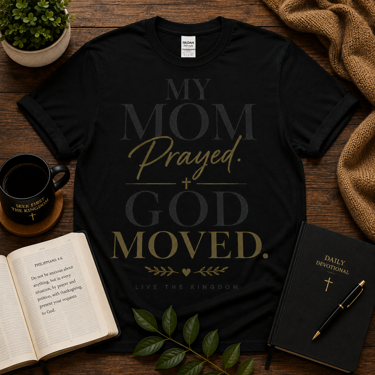 Seek First My Mom Prayed Christian T-Shirt Christian T-shirt lifestyle hero image