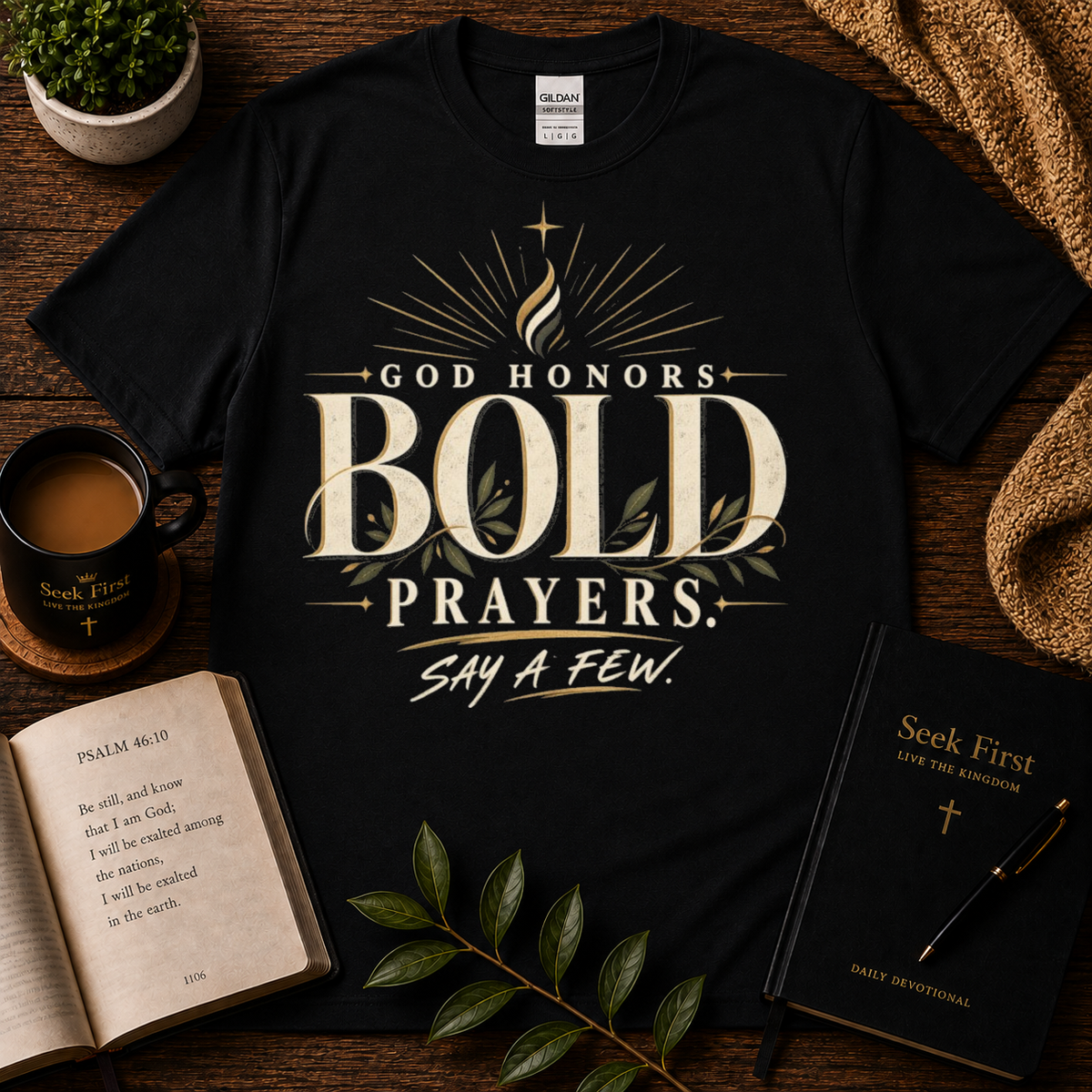 God Honors Bold Prayers Christian T-Shirt — premium Seek First hero image
