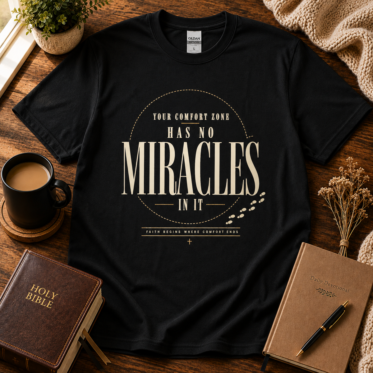 Comfort Zone Has No Miracles black Christian T-shirt Seek First hero