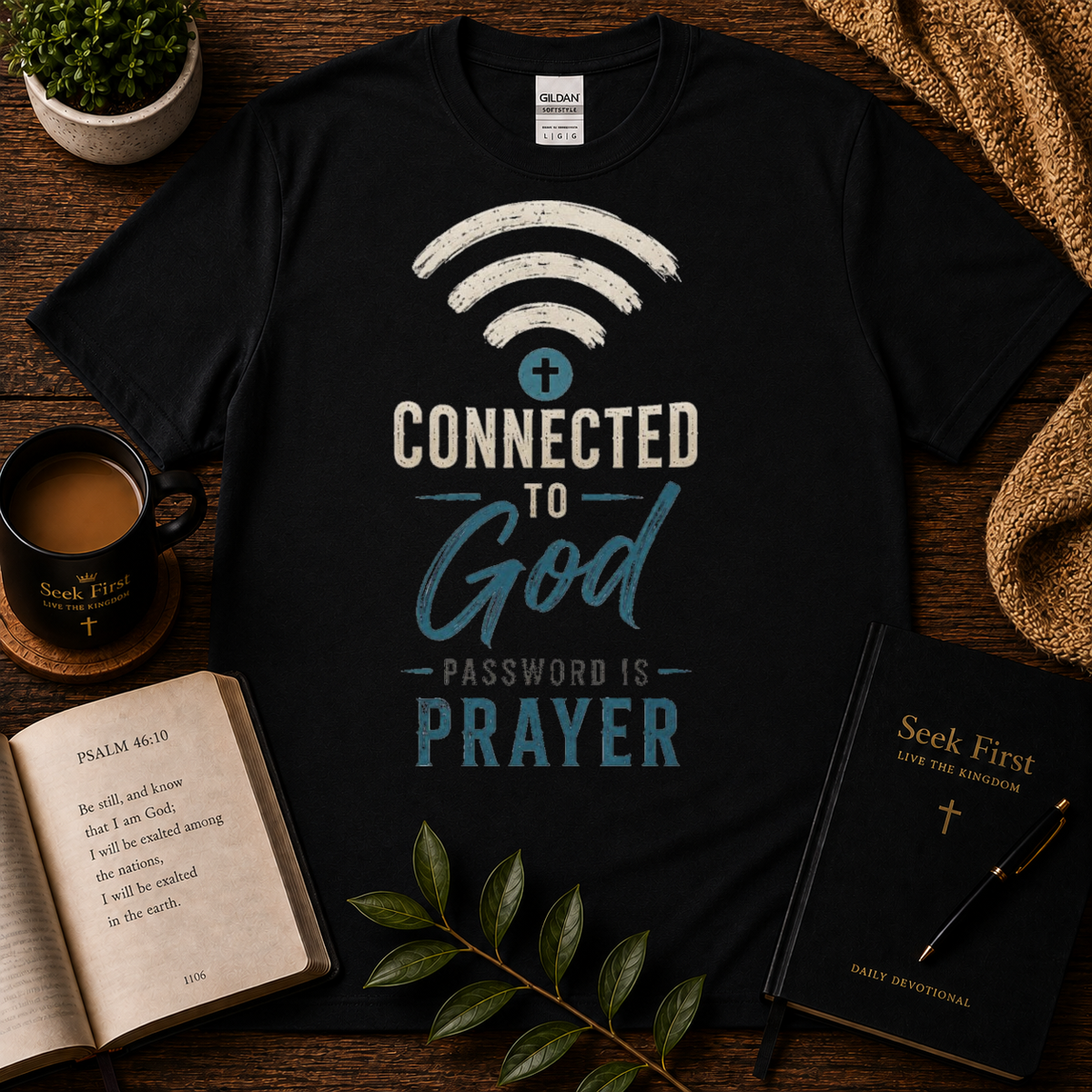Connected to God Christian T-Shirt — premium Seek First hero image