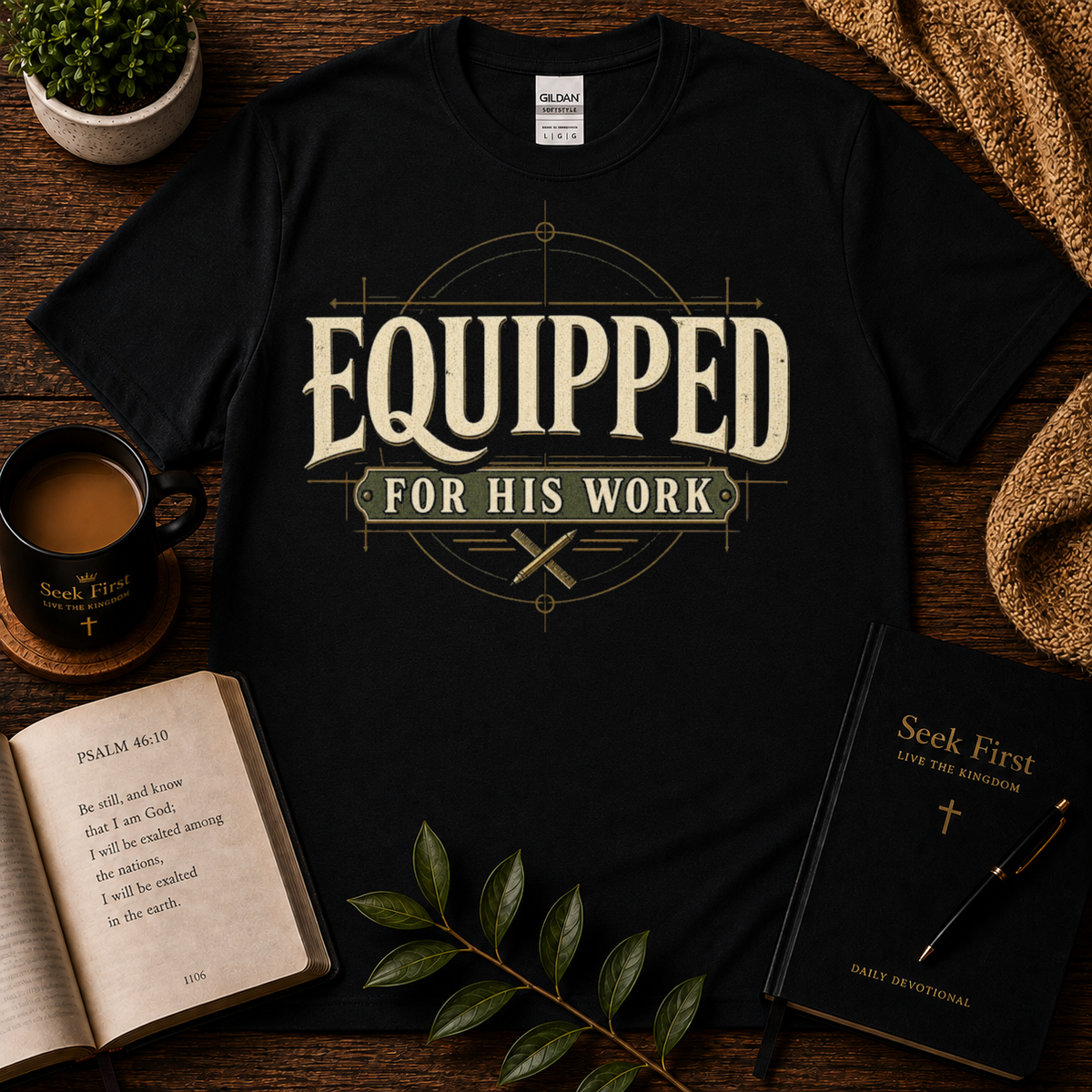Equipped for His Work Christian T-Shirt — premium Seek First hero image