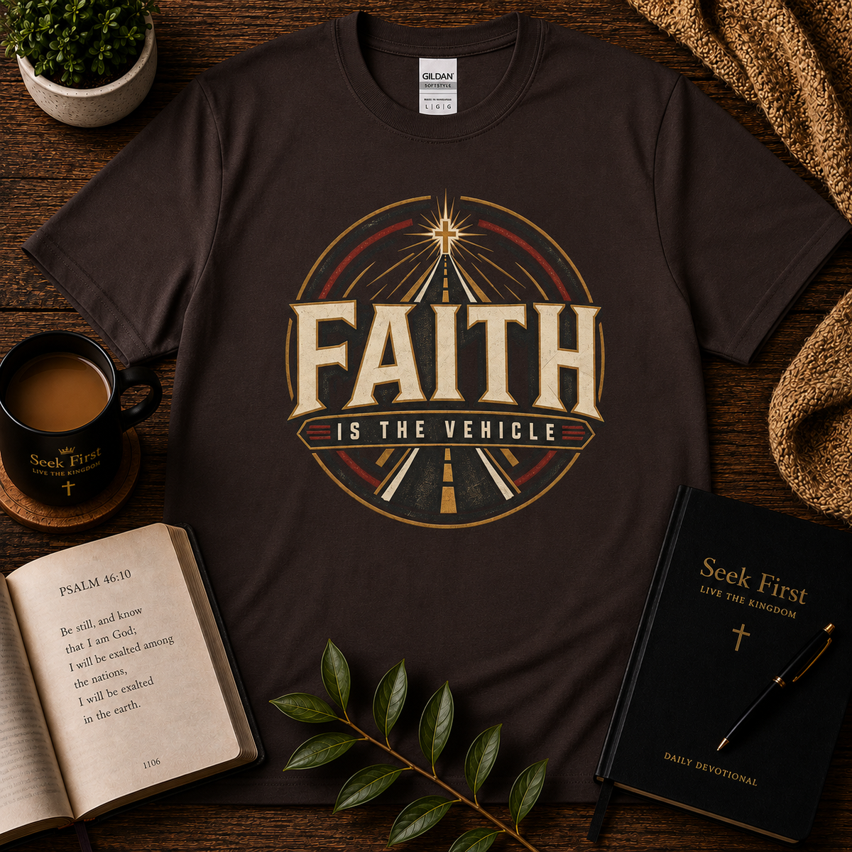 Faith Is the Vehicle Christian T-Shirt in Dark Chocolate — Seek First