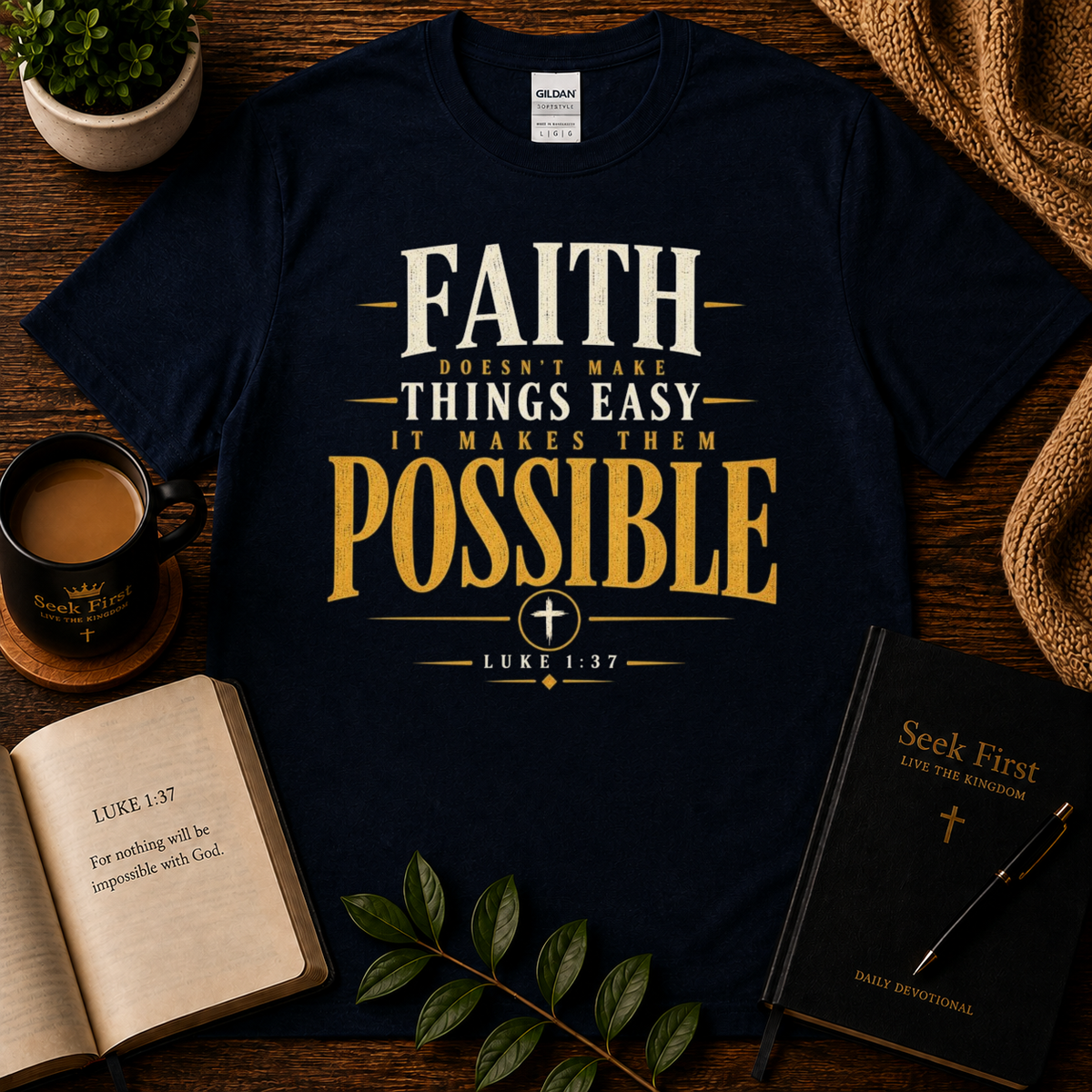 Faith Makes Things Possible Luke 1:37 Christian T-shirt in premium Seek First flat-lay