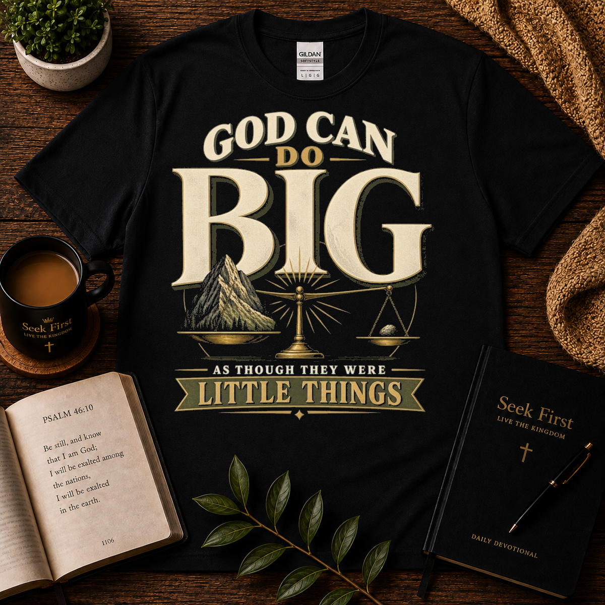 God Can Do Big Christian T-Shirt — premium Seek First hero image