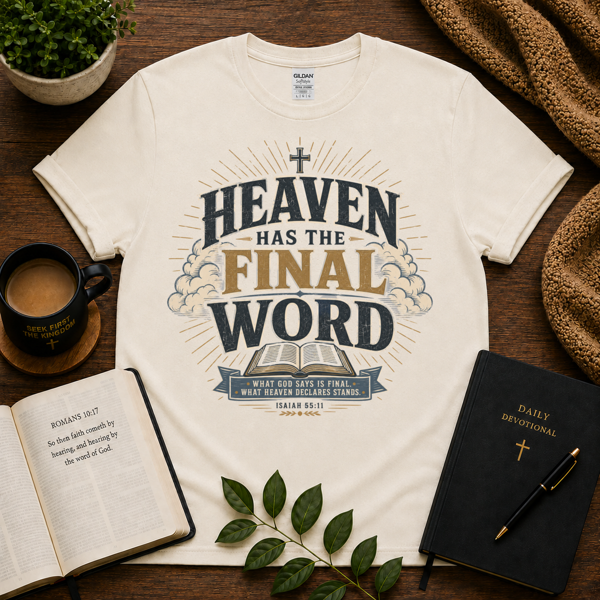 Heaven Has the Final Word Christian T-shirt hero image with exact Printify artwork