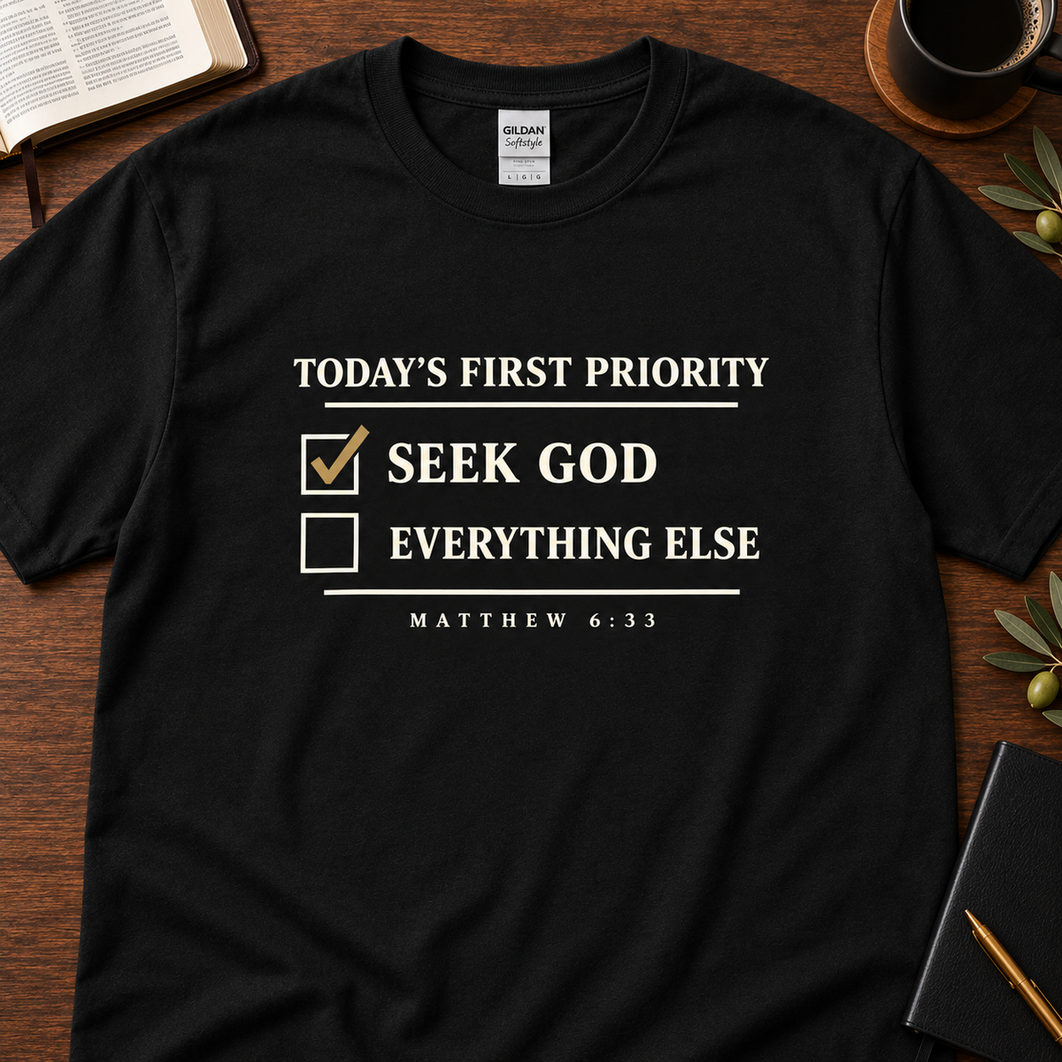 Seek God First Christian T-Shirt in black with Matthew 6:33 priority design