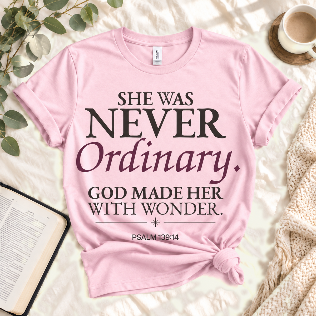 She Was Never Ordinary — Light Pink custom hero