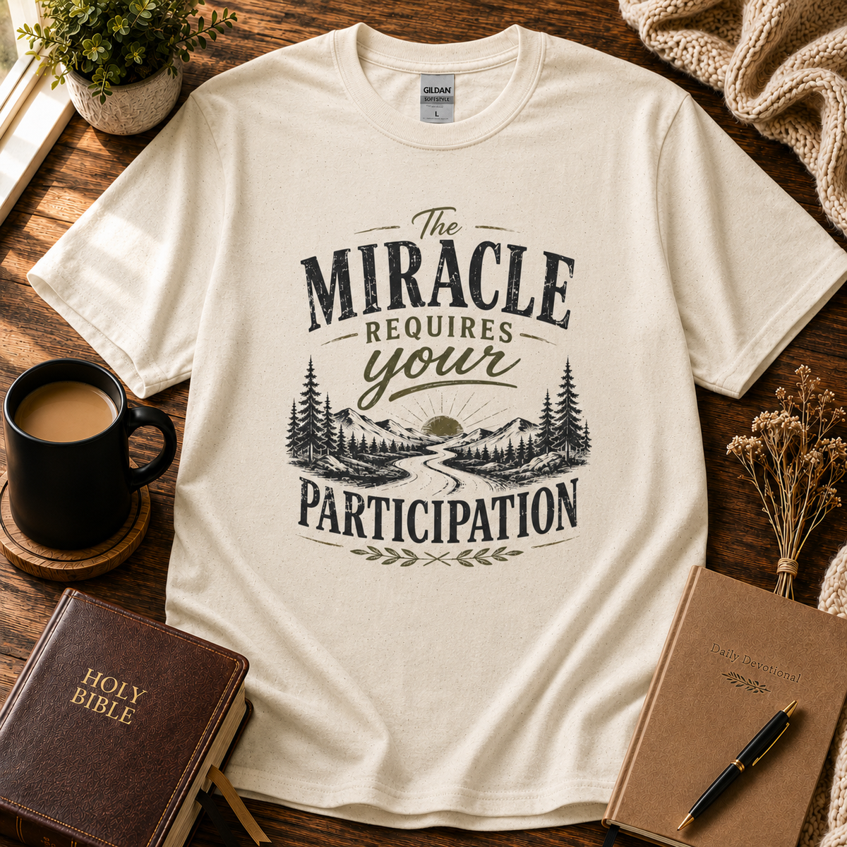 The Miracle Requires Your Participation Natural Christian T-shirt Seek First hero