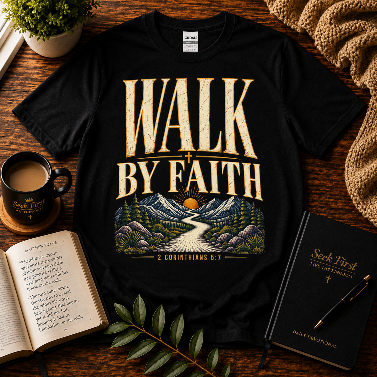 Walk by Faith Christian T-Shirt Seek First flat-lay hero
