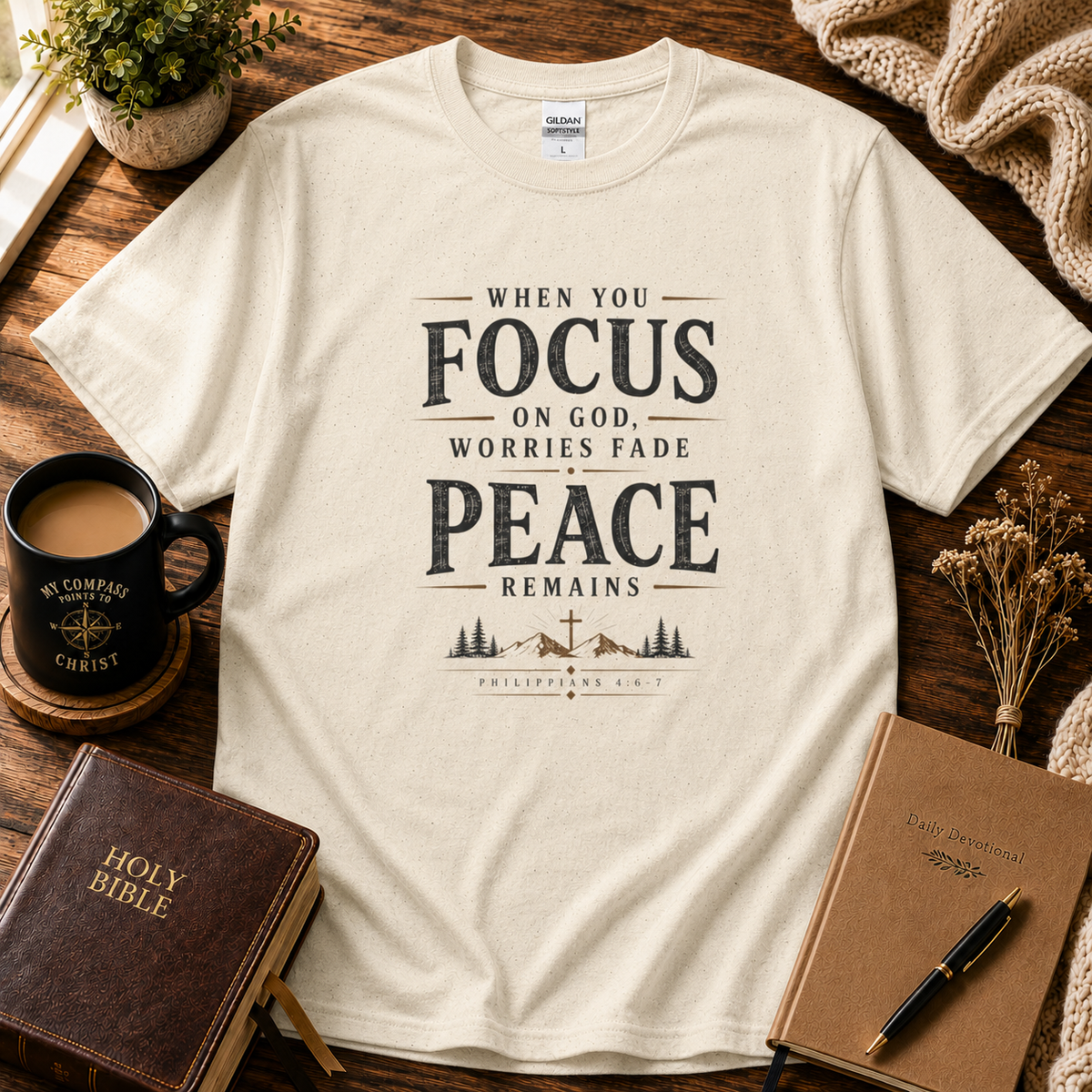 When You Focus on God, Peace Remains Natural Christian T-shirt Seek First hero